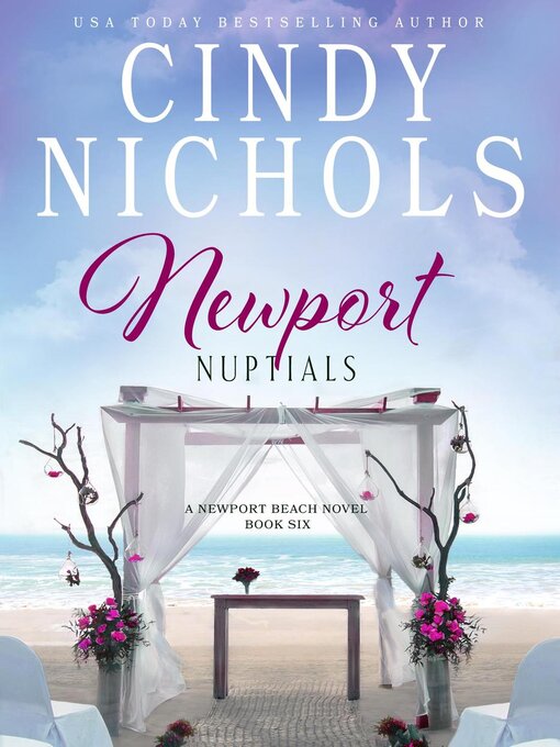 Title details for Newport Nuptials by Cindy Nichols - Available